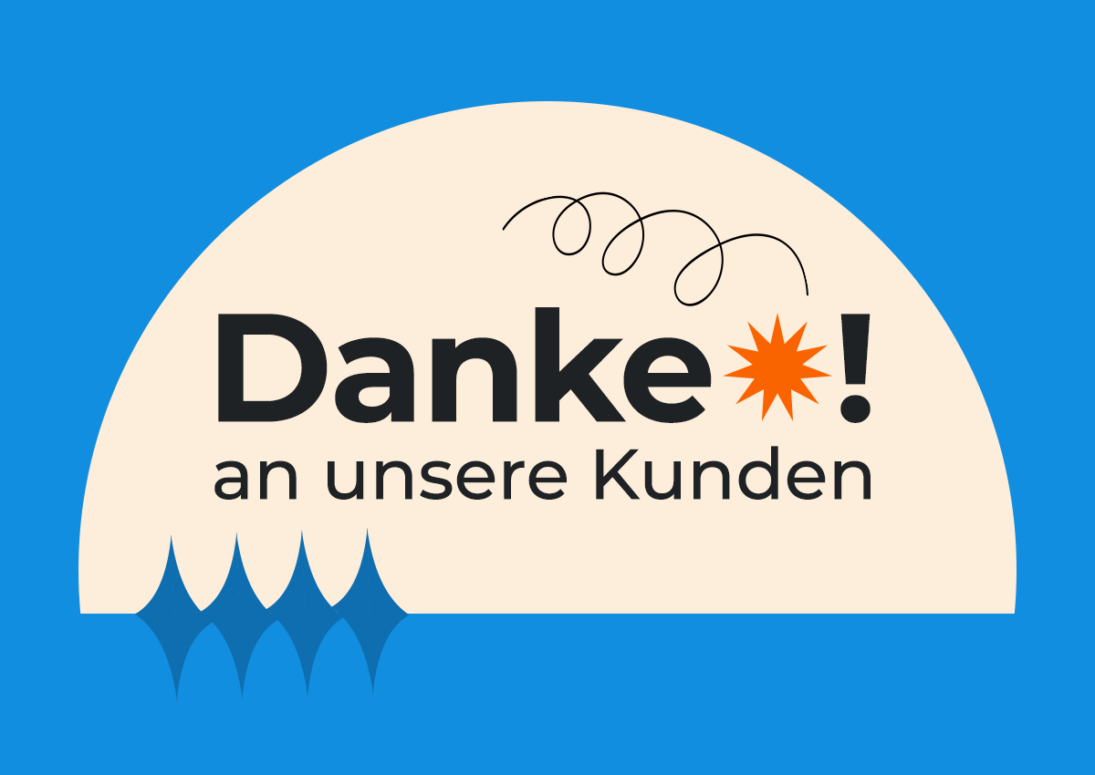 Danke an unsere Kunden